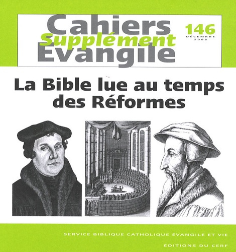 Emprunter Supplément aux Cahiers Evangile N° 146, Décembre 2008 : La Bible lue au temps des Réformes livre