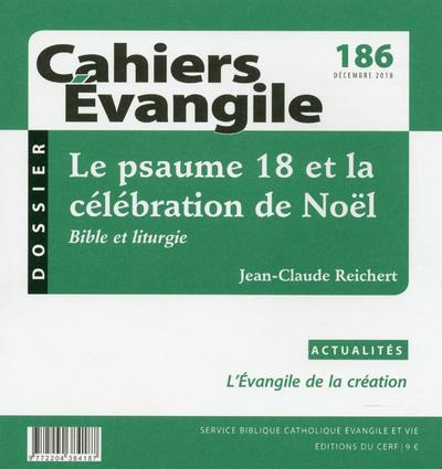 Emprunter Cahiers Evangile N° 186 : Le psaume 18 et la célébration de Noël livre