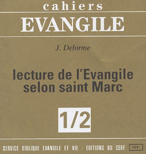 Emprunter Cahiers Evangile N° 1/2 : Lecture de l'Evangile selon saint Marc livre