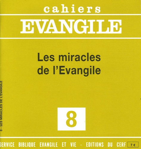 Emprunter Cahiers Evangile N° 8 : Les miracles de l'Evangile livre
