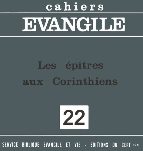 Emprunter Cahiers Evangile N° 22 : Les épîtres aux Corinthiens livre