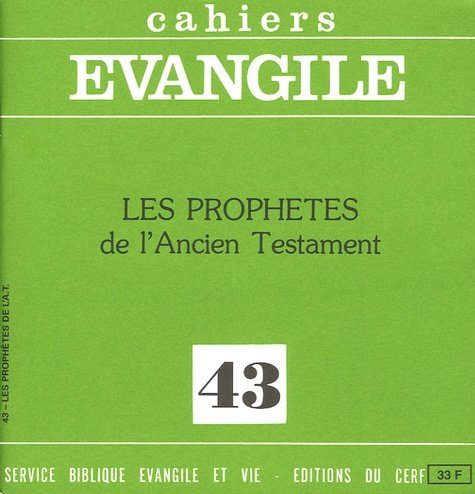 Emprunter Cahiers Evangile N° 43 : Les prophètes de l'Ancien Testament livre