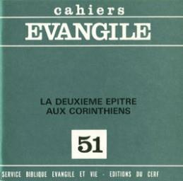 Emprunter Cahiers Evangile N° 51 : La deuxième Epître aux Corinthiens livre