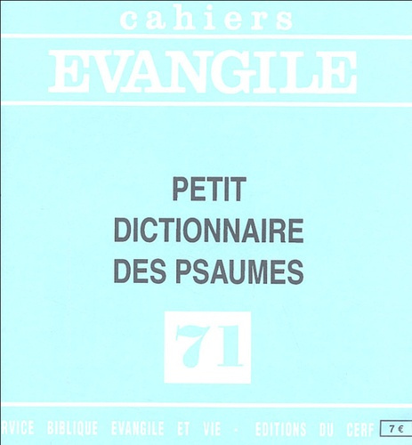 Emprunter Cahiers Evangile N° 71 : Petit dictionnaire des psaumes livre
