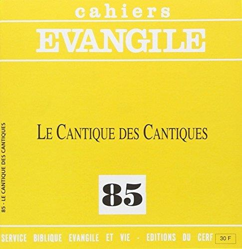 Emprunter Cahiers Evangile N° 85 : Le cantique des cantiques livre