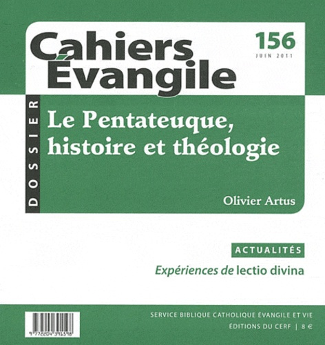 Emprunter Cahiers Evangile N° 156, Juin 2011 : Le Pentateuque, histoire et théologie livre