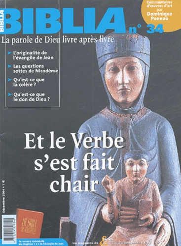 Emprunter Biblia N° 34, Décembre 2004 : Et le Verbe s'est fait chair livre