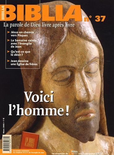 Emprunter Biblia N° 37, Mars 2005 : Voici l'homme ! livre
