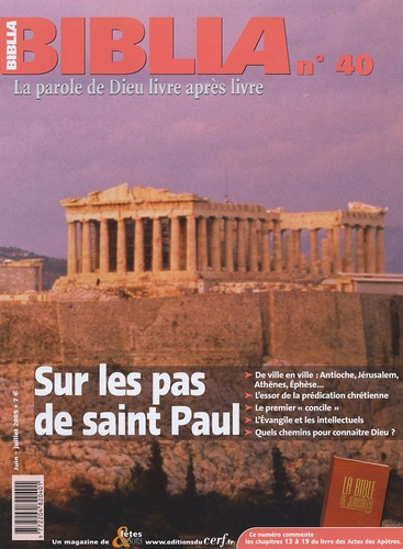 Emprunter Biblia N° 40, Juin-Juillet 2005 : Sur les pas de Saint-Paul livre