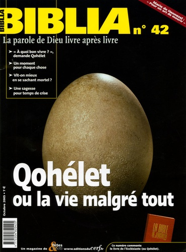 Emprunter Biblia N° 42, Octobre 2005 : Qohélet ou la vie malgré tout livre