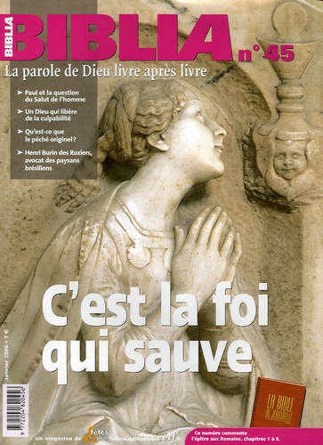 Emprunter Biblia N° 45, Janvier 2006 : C'est la foi qui sauve livre