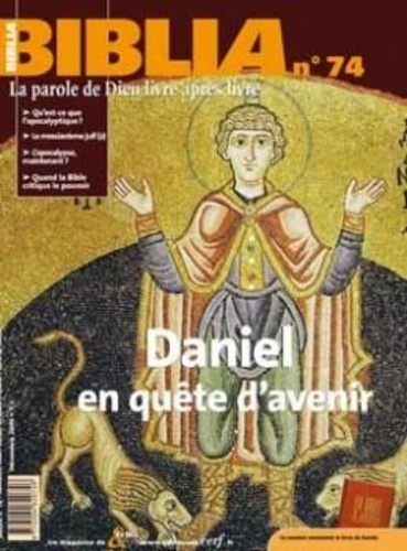 Emprunter Biblia N° 74, Décembre 2008 : Daniel en quête d'avenir livre