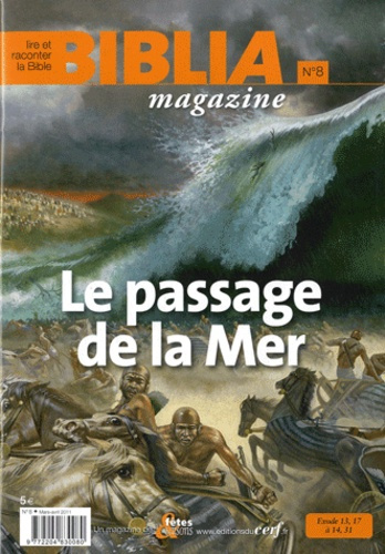 Emprunter Biblia Magazine N° 8 : Le passage de la Mer livre