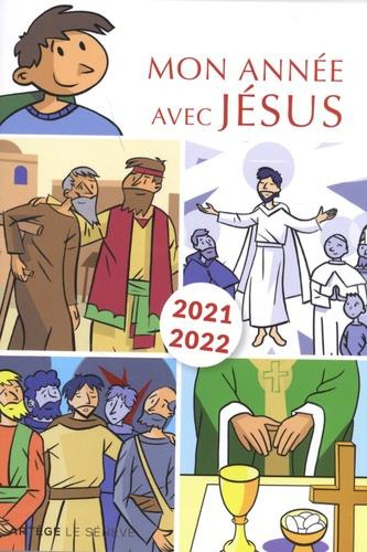 Emprunter Mon année avec Jésus. Edition 2021-2022 livre