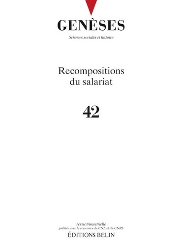 Emprunter Genèses N° 42 : Recompositions du salariat livre