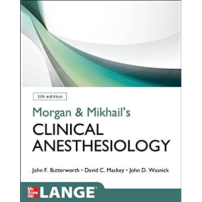 Emprunter Morgan and Mikhaïl's clinical anesthesiology livre