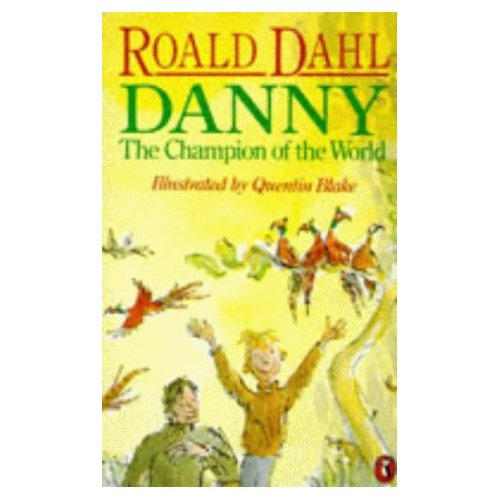 Emprunter DANNY THE CHAMPION OF THE WORLD DANNY LE CHAMION DU MONDE livre