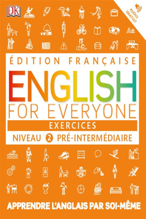 Emprunter English for Everyone Niveau 2 Pré-intermédiaire. Exercices livre