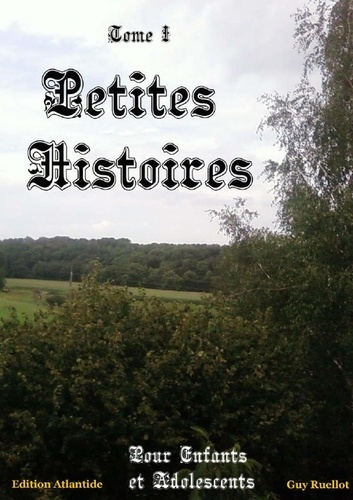 Emprunter Petites Histoires - Tome I - Enfants et Adolescents livre