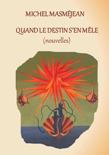 Emprunter Quand le destin s'en mêle livre