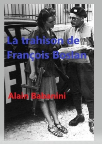 Emprunter La trahison de François Boslan livre