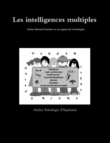 Emprunter Les intelligences multiples au regard de l'Astrologie livre