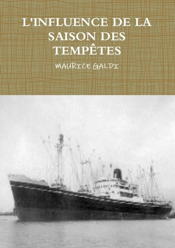 Emprunter L'INFLUENCE DE LA SAISON DES TEMPÊTES livre