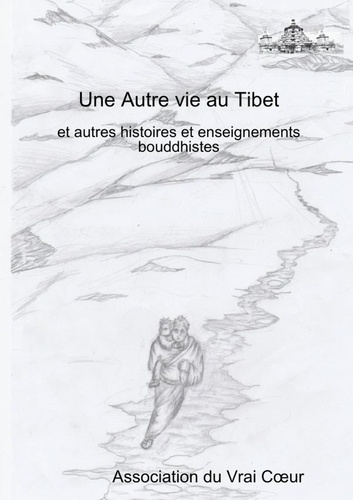 Emprunter Une Autre vie au Tibet livre