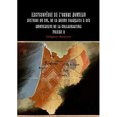 Emprunter Encyclopédie de l'Ordre Nouveau. Histoire du SOL, de la Milice Française & des mouvements de la Coll livre