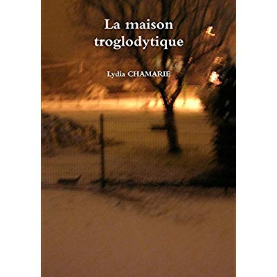 Emprunter La maison troglodytique livre