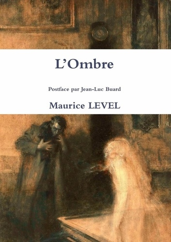 Emprunter L'Ombre Postface par Jean-Luc Buard livre
