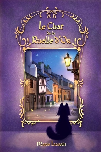 Emprunter Le Chat de la Ruelle d'or livre