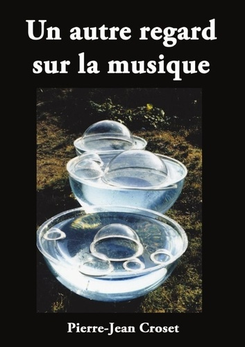 Emprunter un autre regard sur la musique livre
