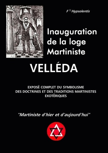 Emprunter Inauguration de la Loge Martiniste Velléda livre