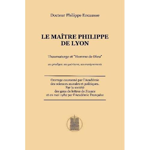 Emprunter Le Maître Philippe de Lyon livre