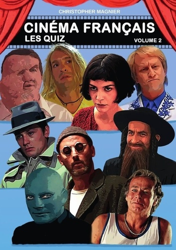 Emprunter Cinéma Français. Les Quiz Volume 2 livre
