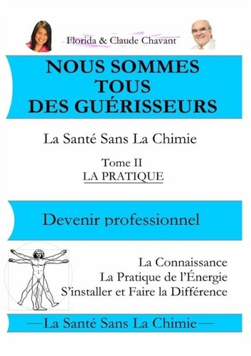 Emprunter nous sommes tous des guérisseurs tome II devenir professionnel livre