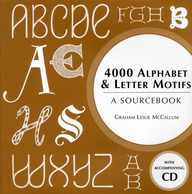 Emprunter 4000 ALPHABET ET LETTER MOTIFS - A SOURCEBOOK. livre