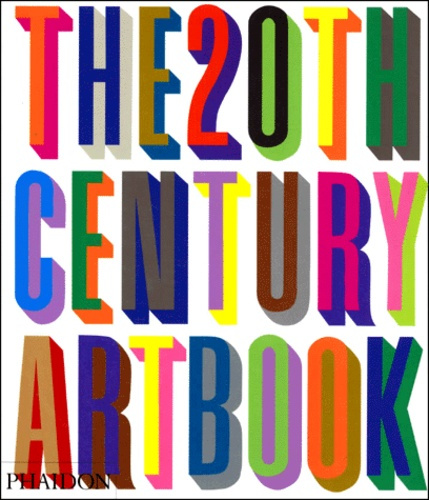 Emprunter THE 20TH-CENTURY ART BOOK livre