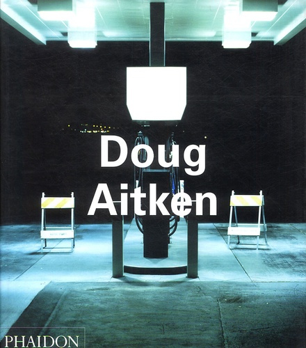 Emprunter Doug Aitken livre