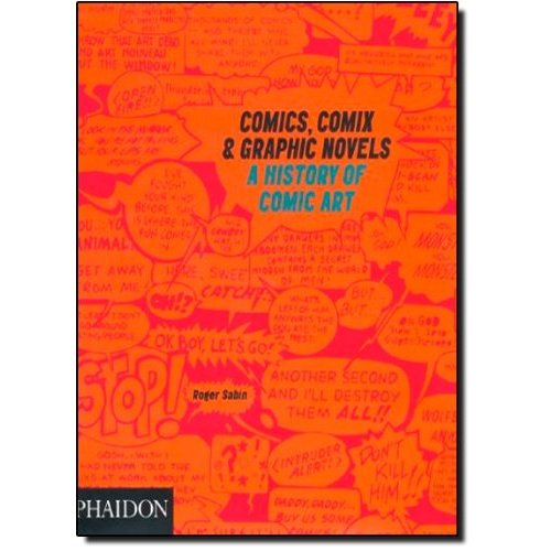 Emprunter Comics comix & graphic novels - a history of comic art. 0000 livre