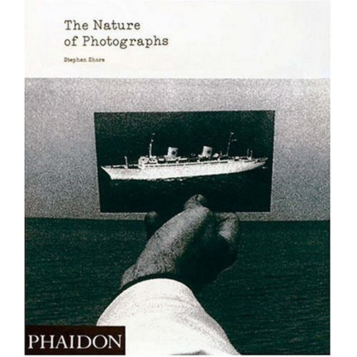 Emprunter The nature of photographs explained by stephen shore livre