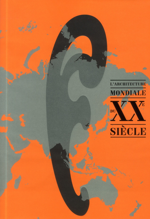 Emprunter L'architecture mondiale du XXe siècle livre