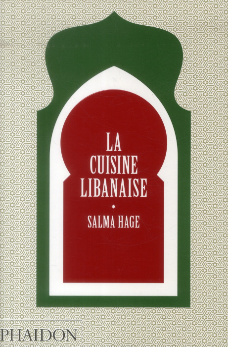 Emprunter La cuisine libanaise livre