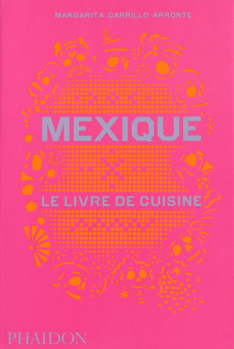 Emprunter Mexique, le livre de cuisine livre
