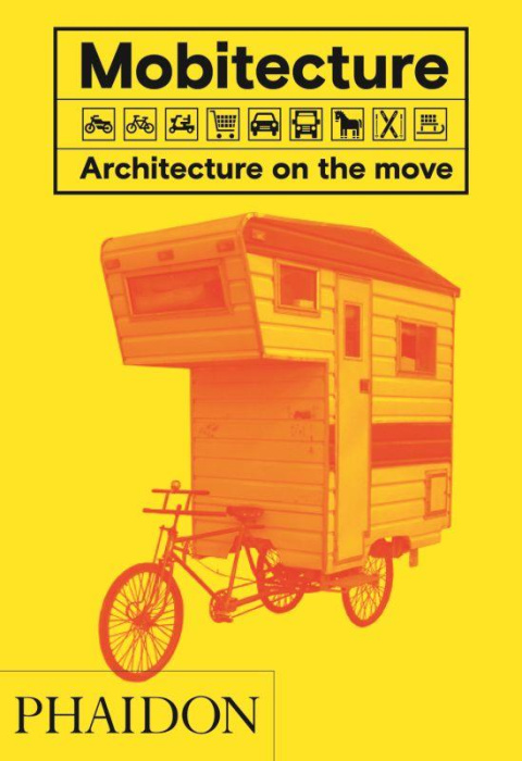 Emprunter MOBITECTURE - ARCHITECTURE ON THE MOVE livre