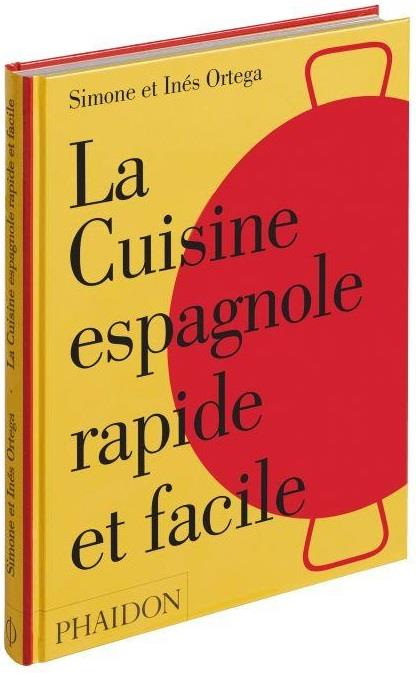 Emprunter La cuisine espagnole rapide et facile livre