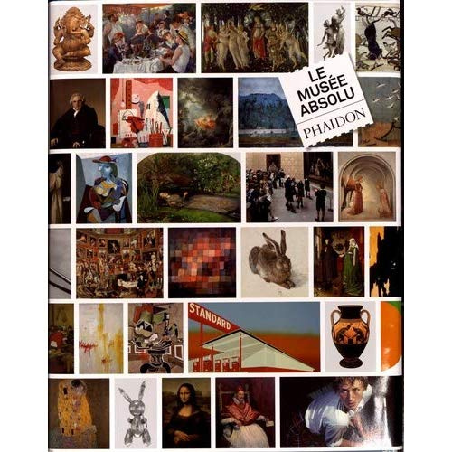 Emprunter Le Musée absolu livre