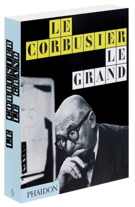 Emprunter Le Corbusier, Le Grand livre