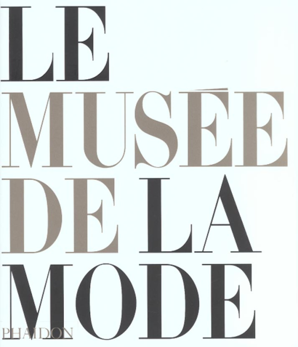 Emprunter Le musée de la mode livre